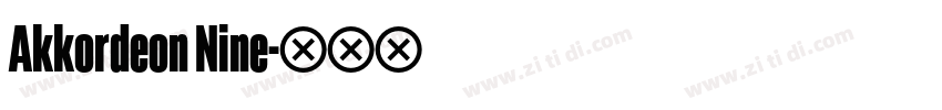 Akkordeon Nine字体转换